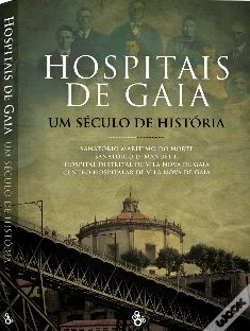 Capa do artigo Hospitais de Gaia - Um Século de História