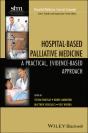 Hospital-Based Palliative Medicine - Preview