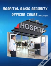 Capa do artigo Hospital Basic Security Officer Cours