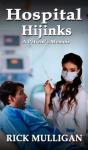 Hospital Hijinks - Preview