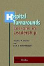Hospital Turnarounds: Lessons In Leadership - Preview