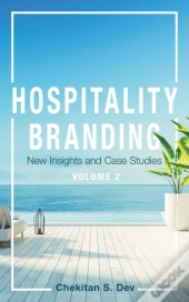 Hospitality Branding, Volume 2
