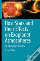 Host Stars And Their Effects On Exoplanet Atmospheres