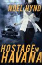 Hostage In Havana - Preview