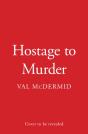 Hostage To Murder - Preview