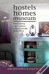 Hostels, Homes, Museum