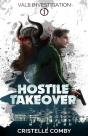 Hostile Takeover - Preview