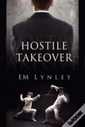 Hostile Takeover