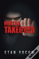 Hostile Takeover