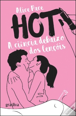 Capa do artigo Hot - A Ciência Debaixo dos Lençóis