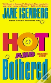 Hot And Bothered