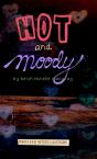 Hot And Moody - Preview