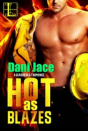 Hot As Blazes - Preview