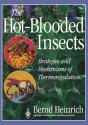 Hot-Blooded Insects - Preview