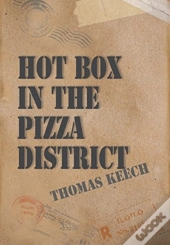 Hot Box In The Pizza District