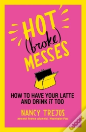 Capa do artigo Hot (Broke) Messes