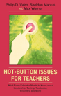 Hot-Button Issues For Teachers - Preview