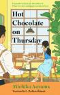 Hot Chocolate On Thursday - Preview