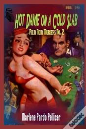 Capa do artigo Hot Dame On A Cold Slab