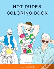 Hot Dudes Colouring Book