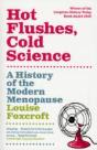 Hot Flushes, Cold Science - Preview