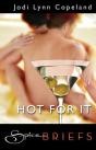 Hot For It - Preview