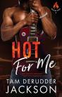 Hot For Me - Preview