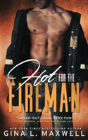 Hot For The Fireman - Preview