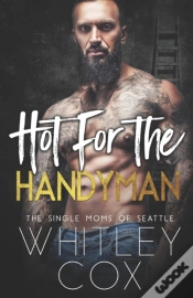 Capa do artigo Hot For The Handyman