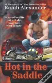 Hot In The Saddle