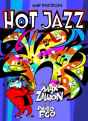 Hot Jazz With Max Zillion & Alto Ego - Preview