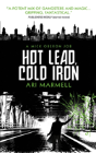 Hot Lead, Cold Iron - Preview