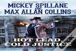 Hot Lead, Cold Justice