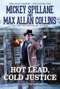 Hot Lead, Cold Justice - Preview