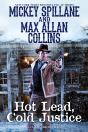 Hot Lead, Cold Justice - Preview