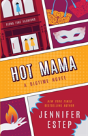 Hot Mama - Preview