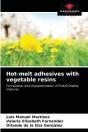 Hot-Melt Adhesives With Vegetable Resins - Preview