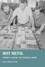 Hot Metal - Preview