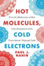 Hot Molecules, Cold Electrons - Preview