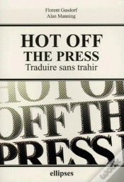 Capa do artigo Hot Off The Press - Traduire Sans Trahir