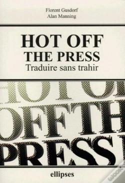 Capa do artigo Hot Off The Press - Traduire Sans Trahir