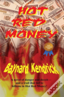 Hot Red Money