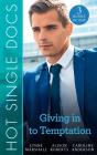 Hot Single Docs: Giving In To Temptation - Preview