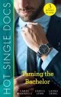 Hot Single Docs: Taming The Bachelor - Preview