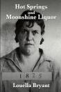 Hot Springs And Moonshine Liquor - Preview
