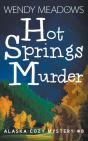 Hot Springs Murder - Preview