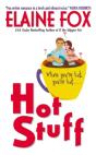 Hot Stuff - Preview