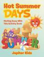 Hot Summer Days, Melting Away With This Activity Book - Preview