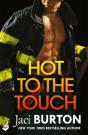 Hot To The Touch - Preview