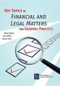 Hot Topics In Financial And Legal Matters For General Practice - Preview